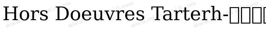 Hors Doeuvres Tarterh字体转换